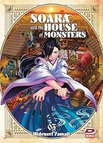 Soara and the House of Monsters